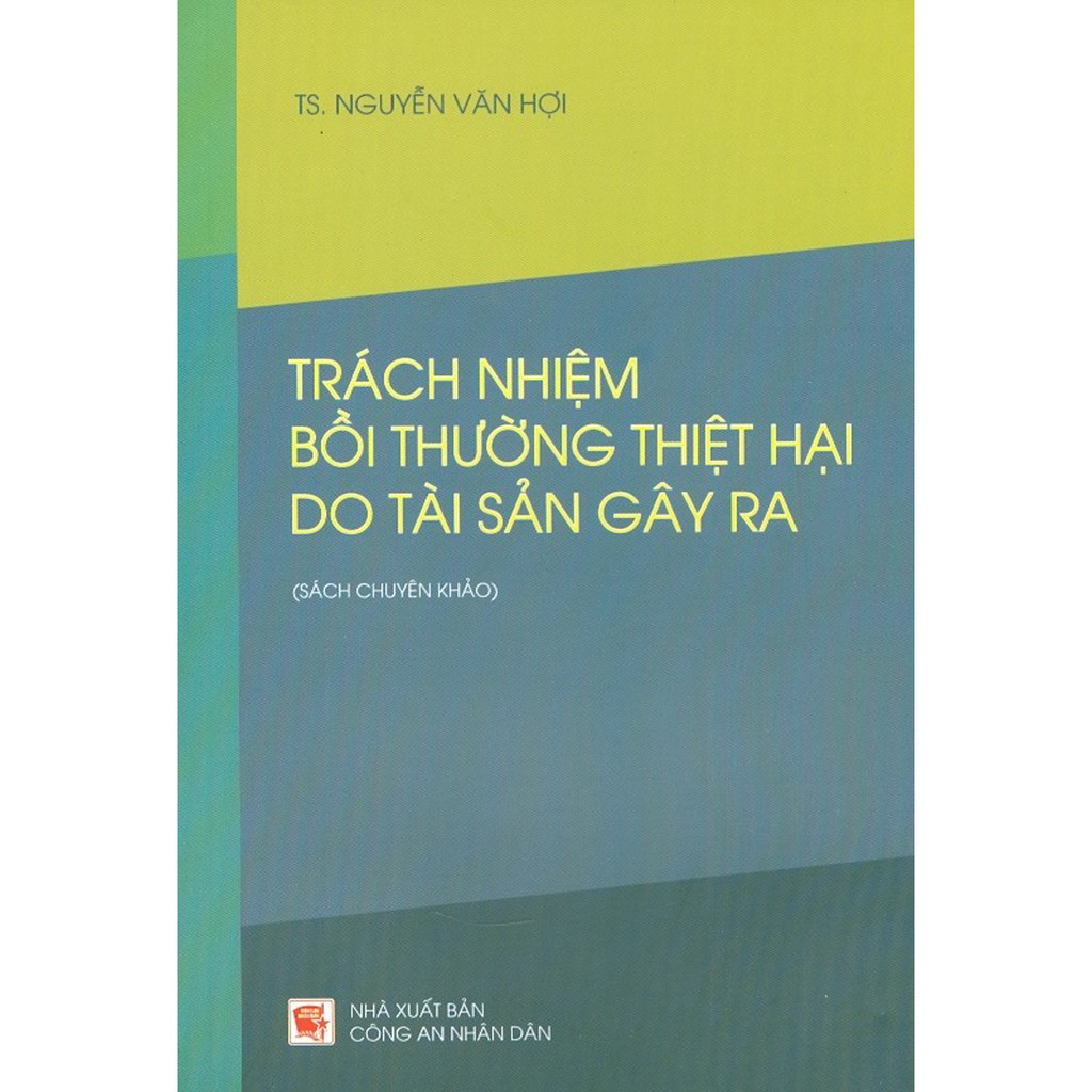 Sách - Trách Nhiệm Bồi Thường Thiệt Hại Do Tài Sản Gây Ra (Sách Chuyên Khảo) | BigBuy360 - bigbuy360.vn