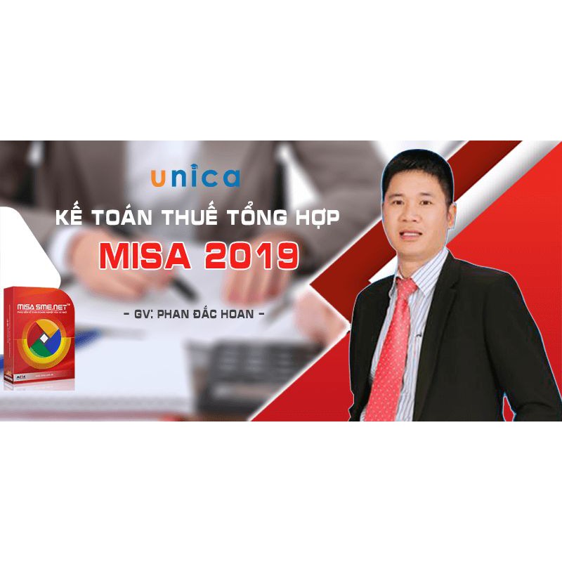 Toàn quốc- [Evoucher] FULL khóa học TIN HỌC VP - Kế toán thuế tổng hợp Misa 2019 [UNICA.VN]