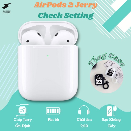 Jerry Check Setting - PIN 6H - Định Vị - Đổi Tên - BH 1 ĐỔI 1 -Tặng CASE