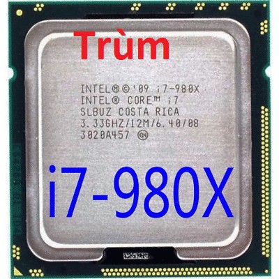 chip 1366 i7-980X cpu i7-980X 980x trùm xém cuối 1366