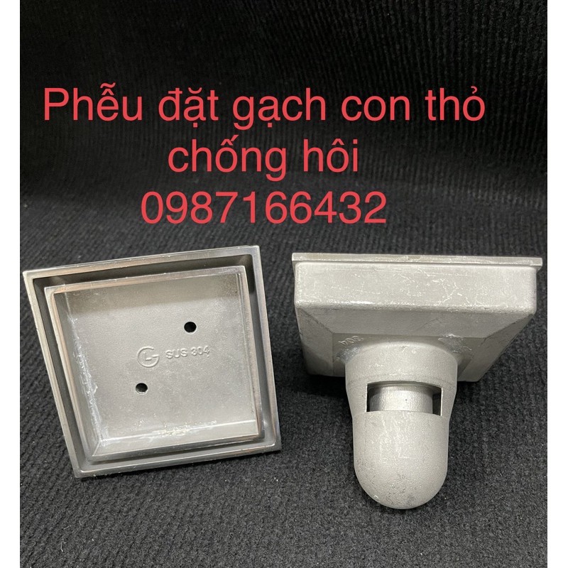 Phễu thu nước, phễu thoát sàn đặt gạch thiết kế thỏ chống hôi inox 304 đúc thoát nước nhanh