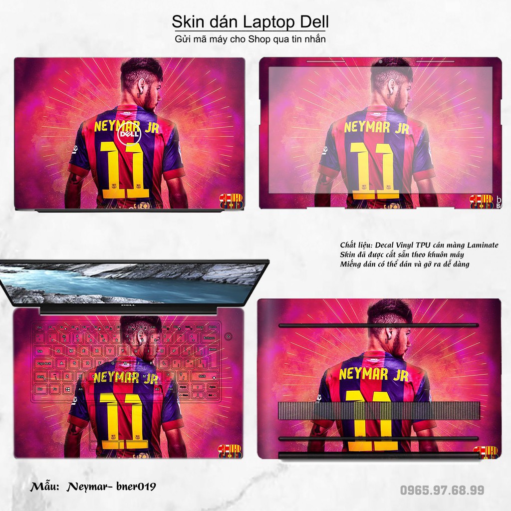 Skin dán Laptop Dell in hình Neymar (inbox mã máy cho Shop)