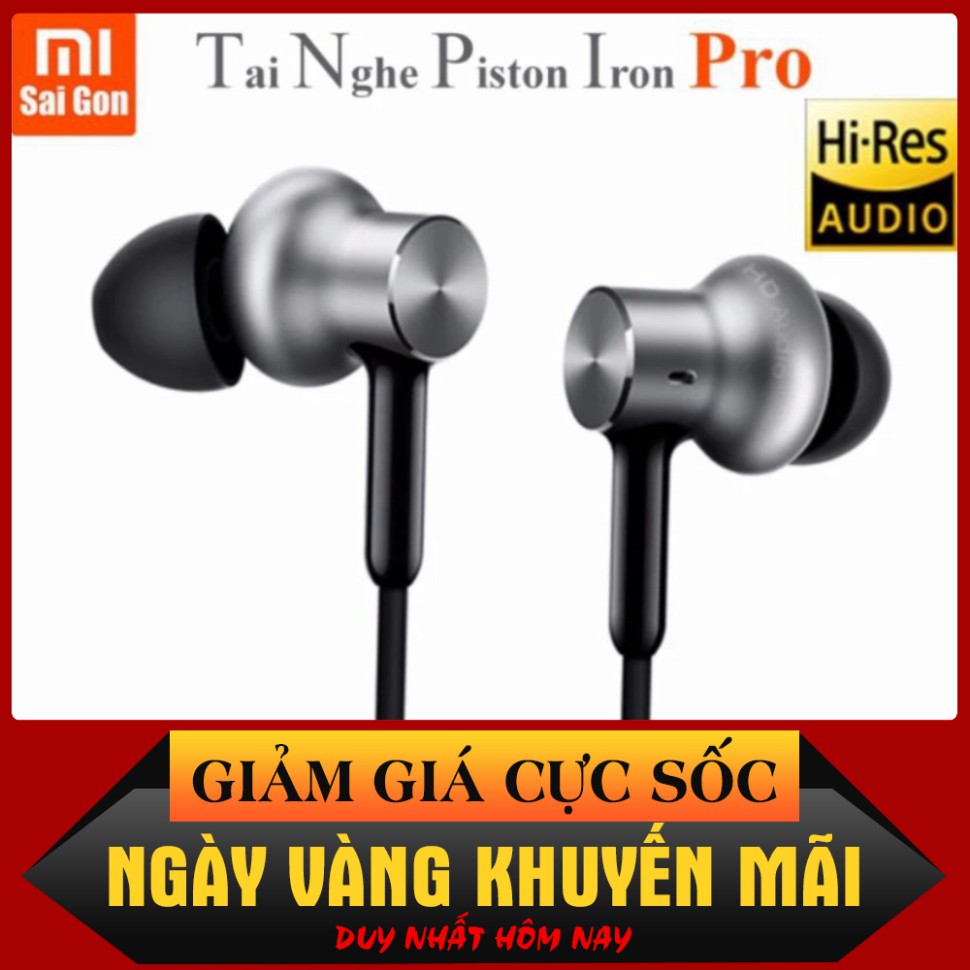 DUY NHẤT HÔM NAY [Flash Sale] Tai nghe Xiaomi Piston Iron Pro  $>$