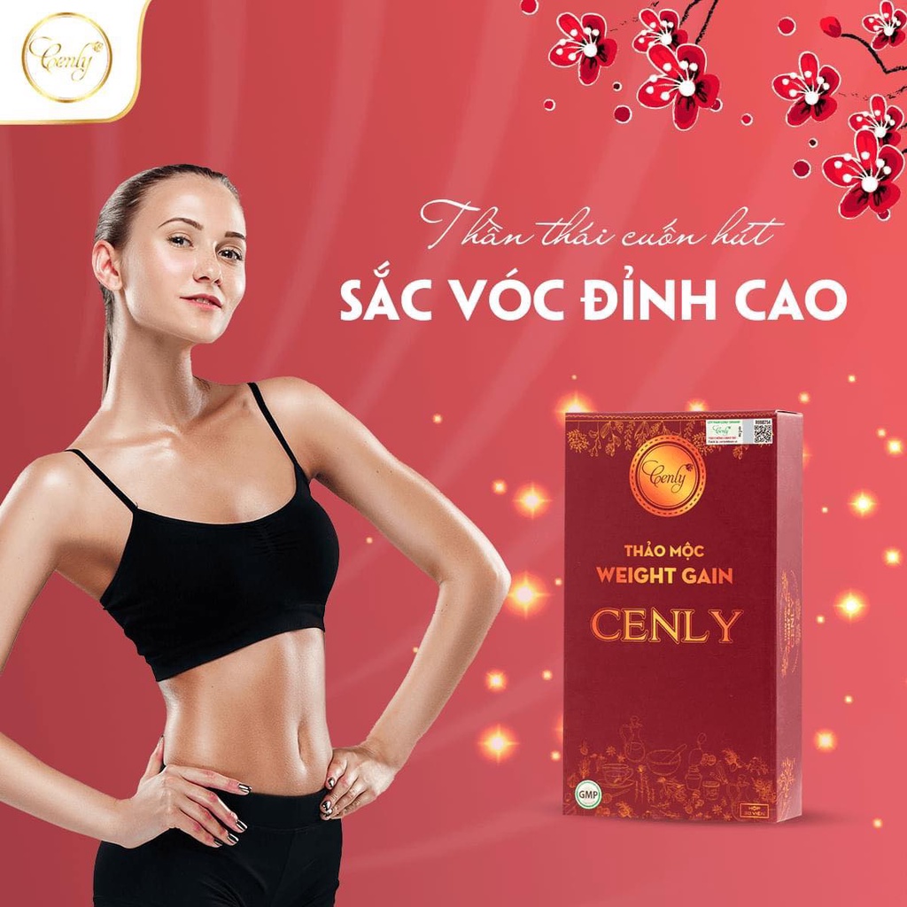 Tăng cân cenly Thảo Mộc Tăng Cân An Toàn Chính Hãng không tích nước không phải thuốc tăng cân