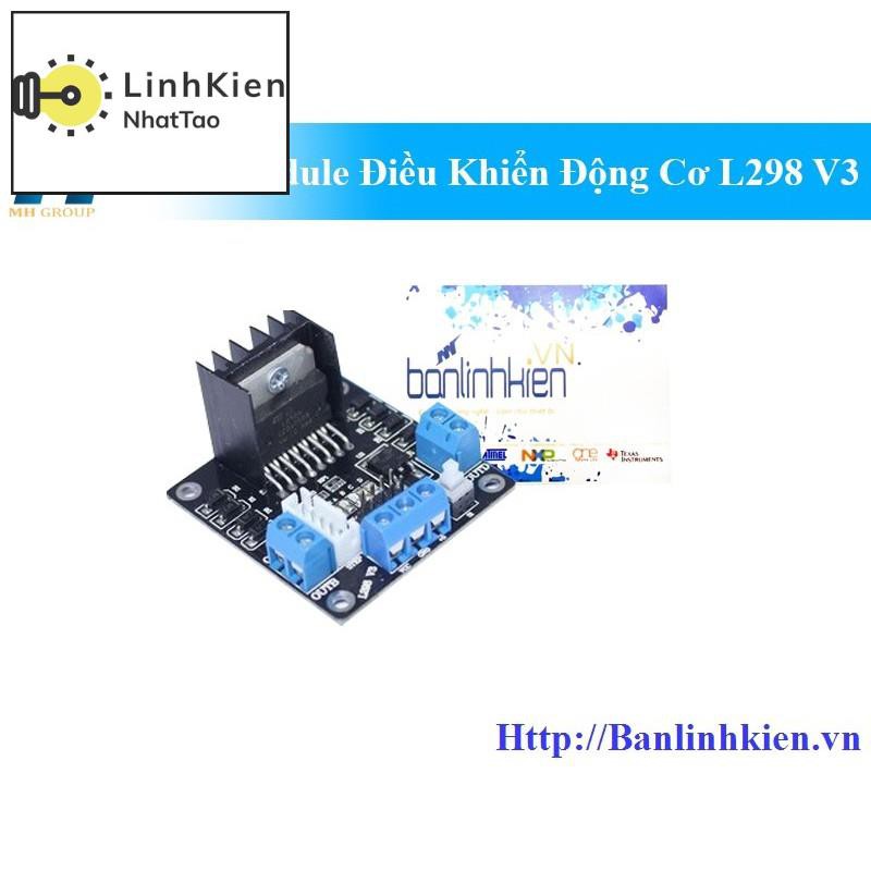 [Sale] Module Điều Khiển Động Cơ L298 V3