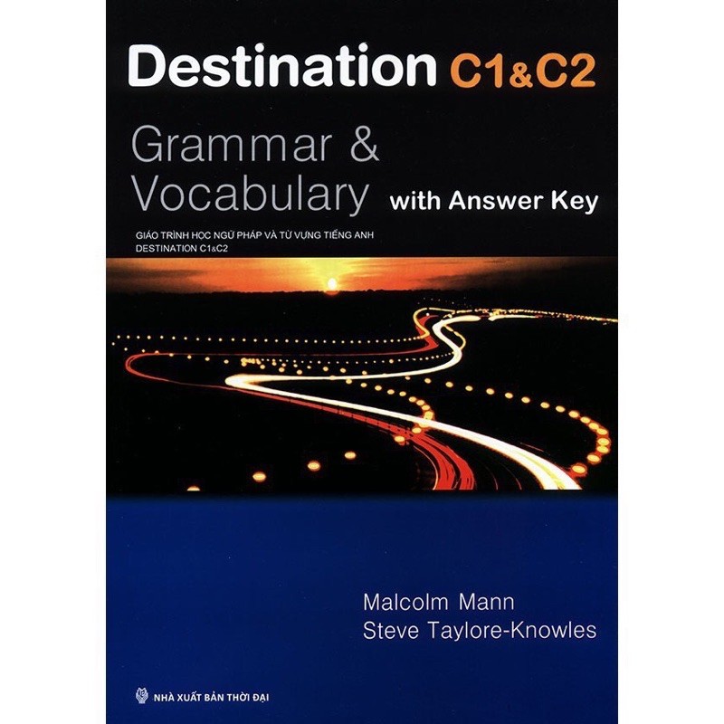 Sách - Giáo Trình Học Ngữ Pháp Và Từ Vựng Tiếng Anh Destination Grammar & Vocabulary C1&C2