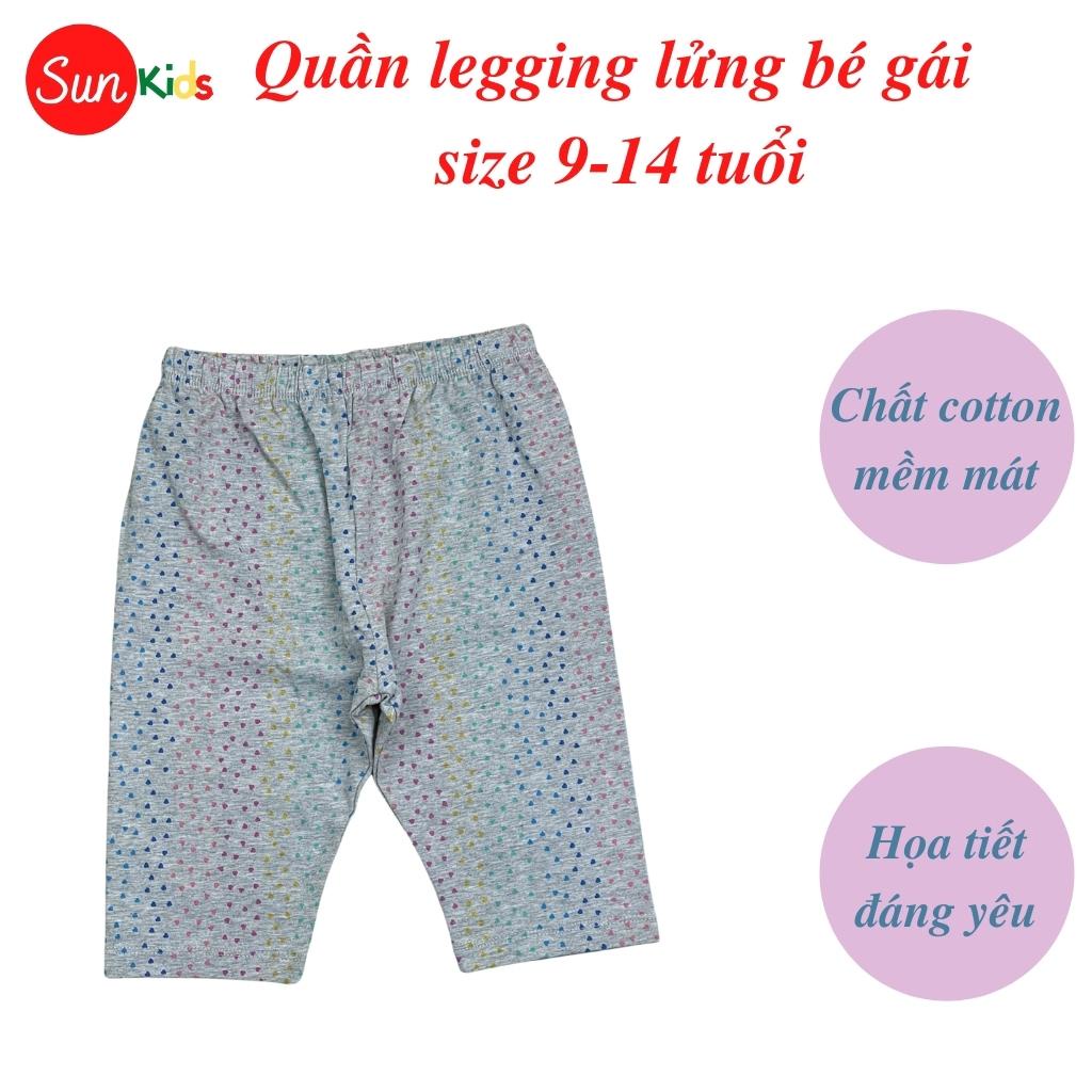 Quần legging bé gái, quần legging cho bé chất cotton mềm mát, size 9-14 tuổi - SUNKIDS