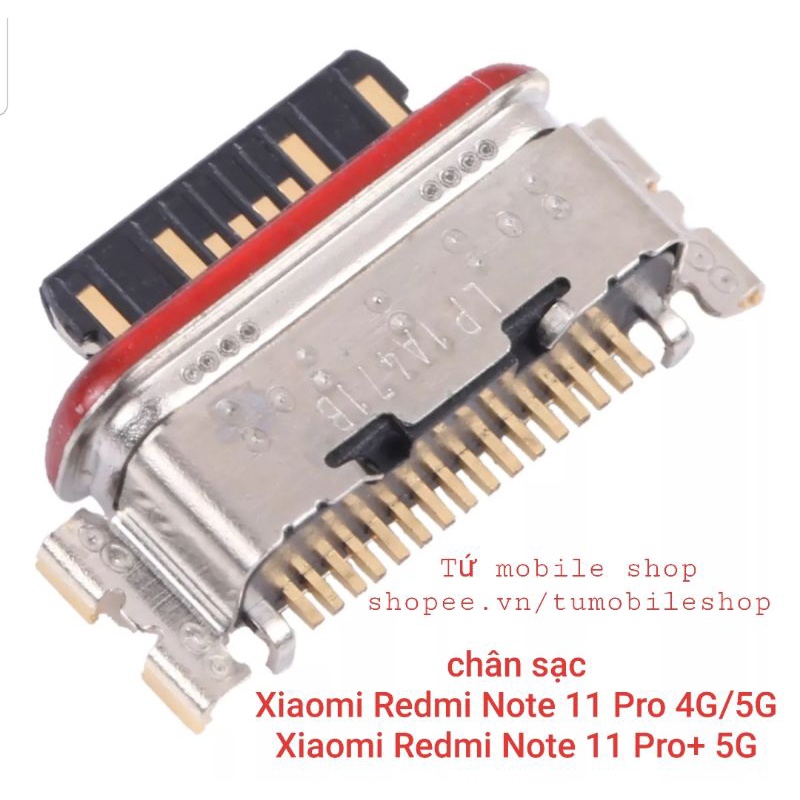 Chân sạc Xiaomi Redmi Note 11 Pro 5G , Redmi Note 11 Pro Plus 5G  , Redmi K50 , Redmi K50 Pro