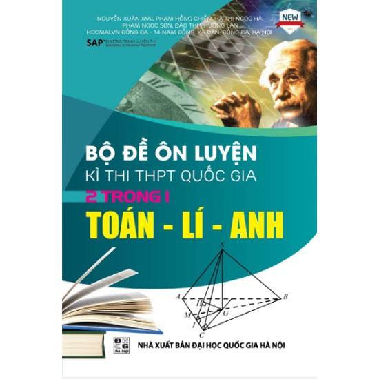 Sách - Bộ Đề Ôn Luyện Kỳ Thi Thpt Quốc Gia 2 Trong 1 Toán - Lý - Anh