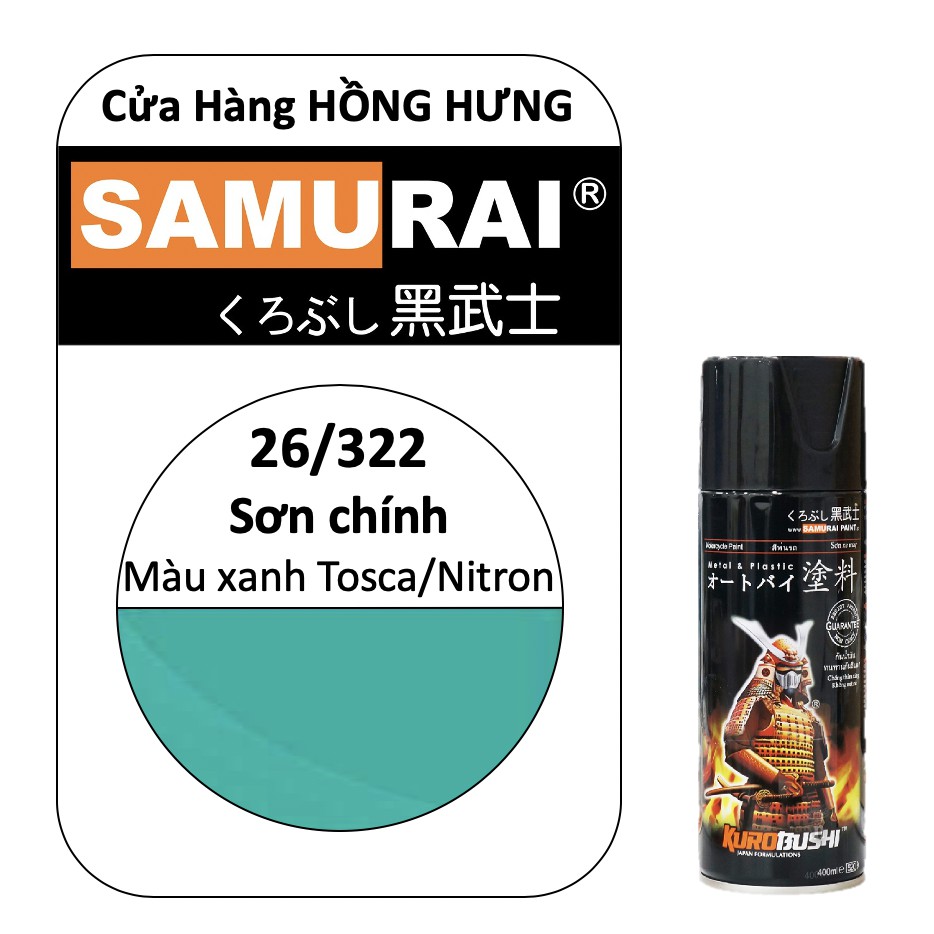 Sơn chính SAMURAI Màu xanh Tosca Nitron 400ml 26/322