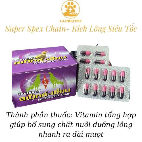 KÍCH MỌC LÔNG cho gà đá 1 VỈ 10 VIÊN - LAI NHỰ PET