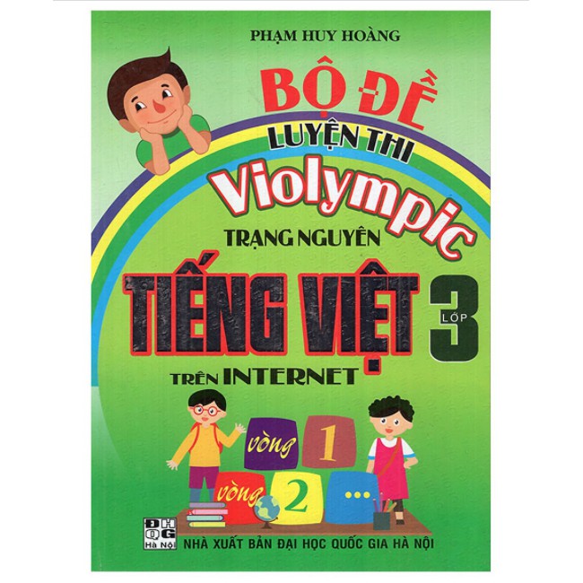 Sách - Bộ Đề Luyện Thi Violympic Trạng Nguyên Tiếng Việt Trên Internet Lớp 3