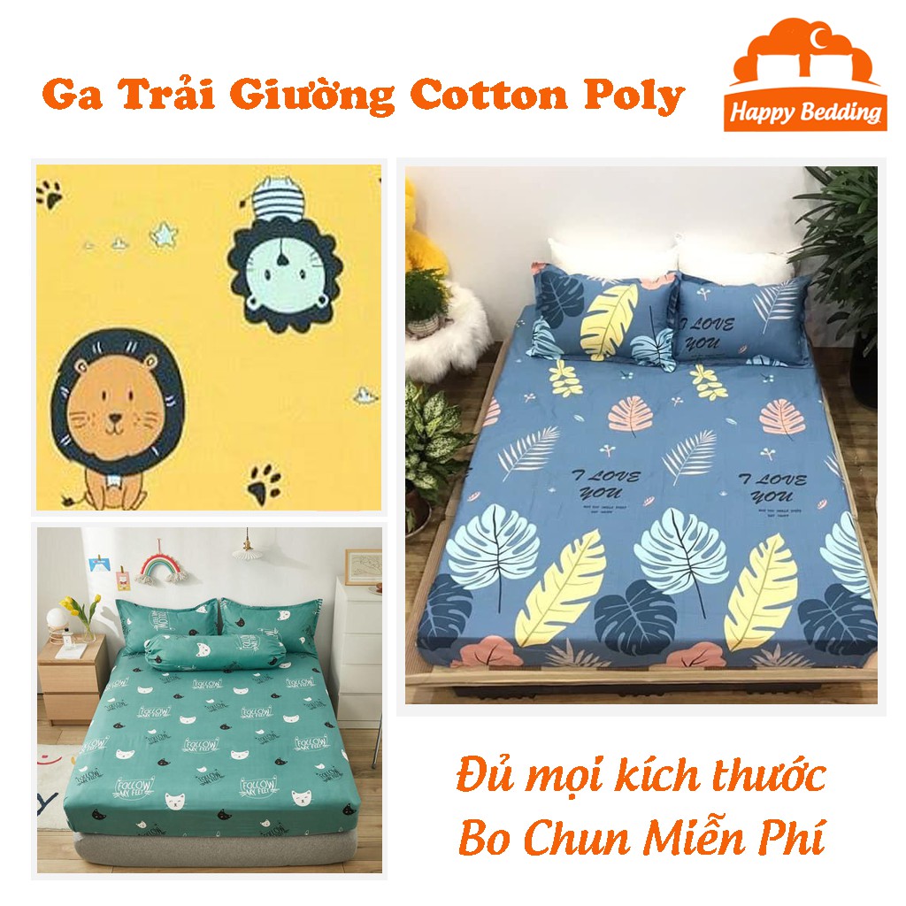 Ga Trải Giường Cotton Poly Bốn Mùa Đủ Size - HappyBedding (Bo Chun Miễn Phí) | BigBuy360 - bigbuy360.vn