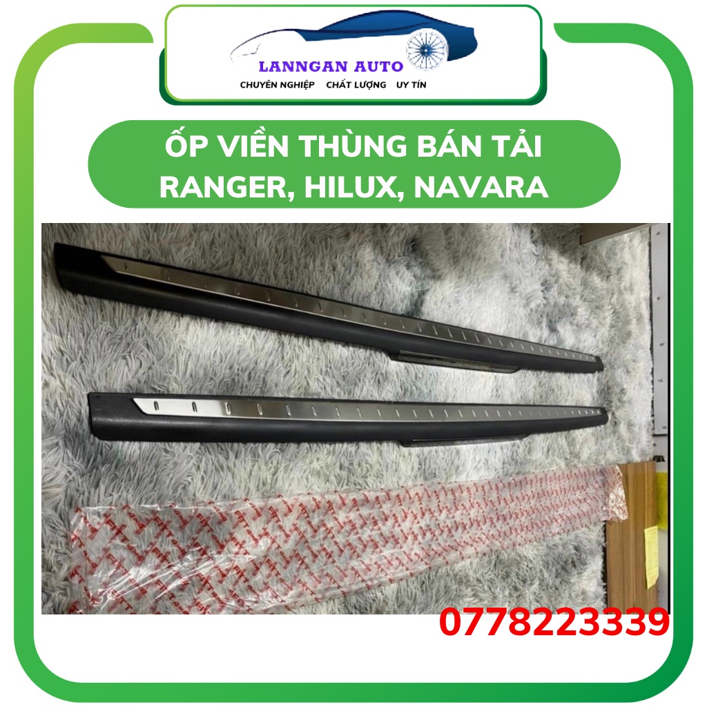 Ốp viền thùng xe bán tải Ranger, Navara 2019, Hilux, Triton 2020, Đủ các mẫu