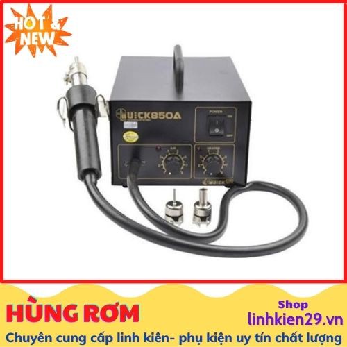 Máy Khò Quick 850A [ Bảo hành 3 tháng]