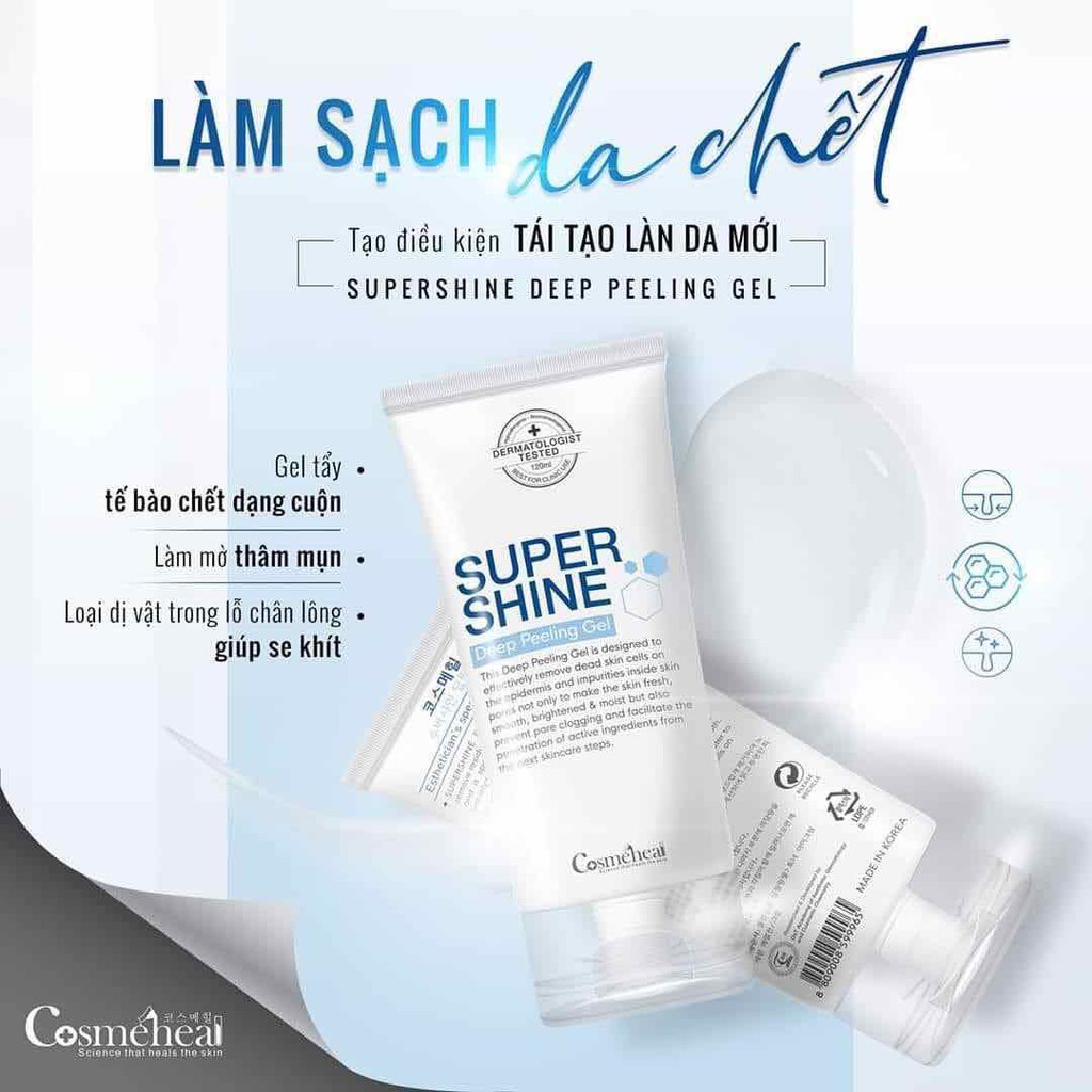 GEL TẨY TẾ BÀO CHẾT COSMEHEAL ❤️FREESHIP❤️ SUPERSHINE DEEP FEELING 120ml