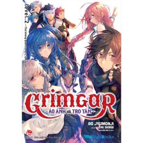 Truyện - Grimgar _ Ảo ảnh tro tàn ( Tập 1 2 3 4 5 6 7 8 9 10 11 ... ) - NXB Kim Đồng