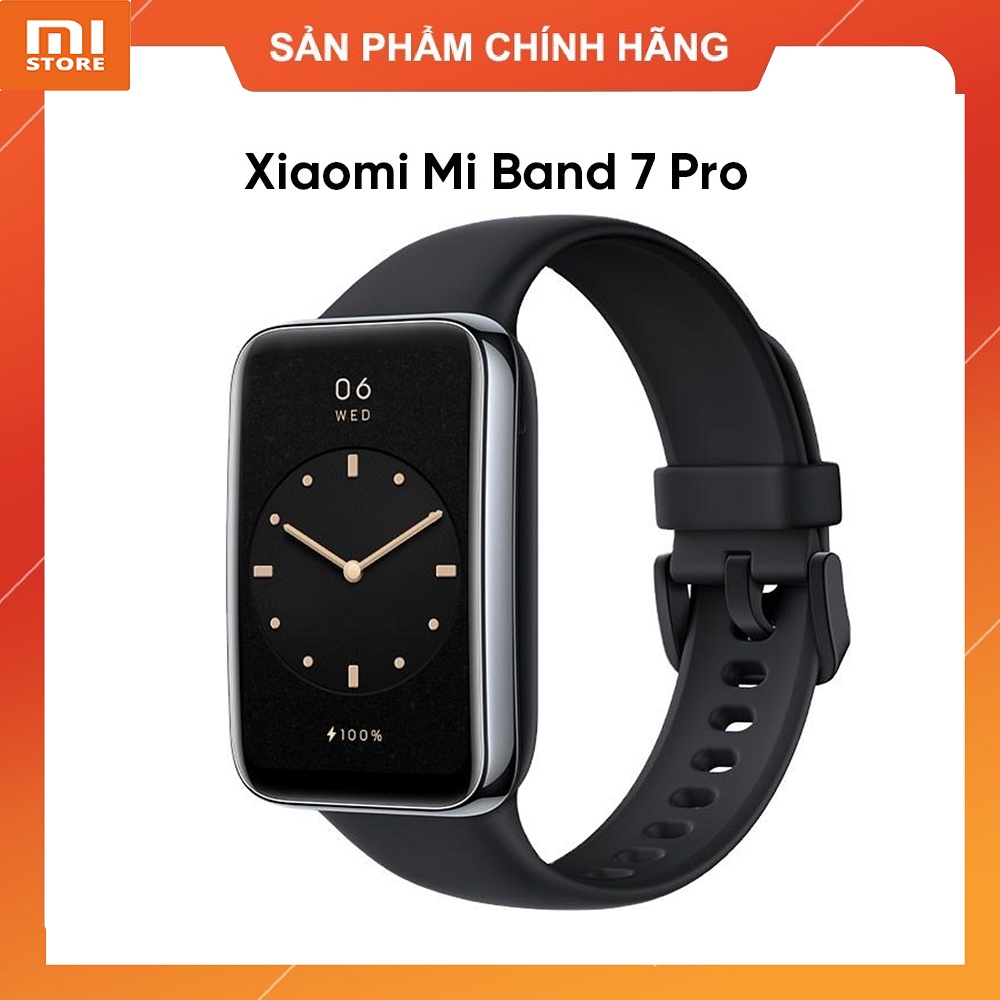 Vòng đeo tay thông minh Xiaomi Mi Band 7 Pro GPS độc lập và NFC - Bản nội địa ( tiếng anh ) bảo hành 6 tháng