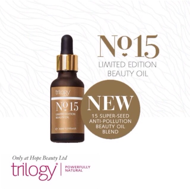 TRILOGY NO.15 Limited Edition Beauty Oil - Tinh dầu dưỡng và bảo vệ da khỏi tác hại từ môi trường