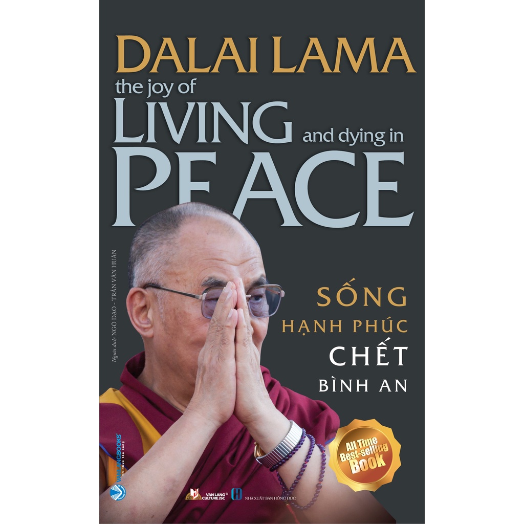 Sách Vanlangbooks - Sống Hạnh Phúc Chết Bình An