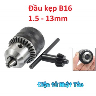 ĐẦU KẸP MŨI KHOAN B16 KẸP MŨI KHOAN 1.5-13MM