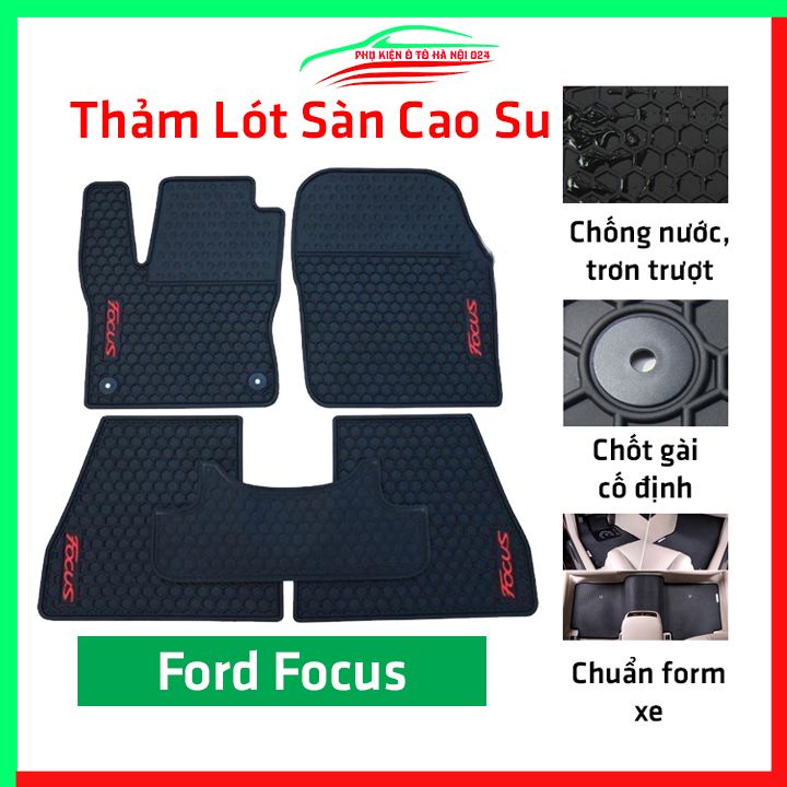 Thảm lót sàn cao su cho xe FORD FOCUS 2021-2022 hàng chuẩn theo xe chịu lực tốt