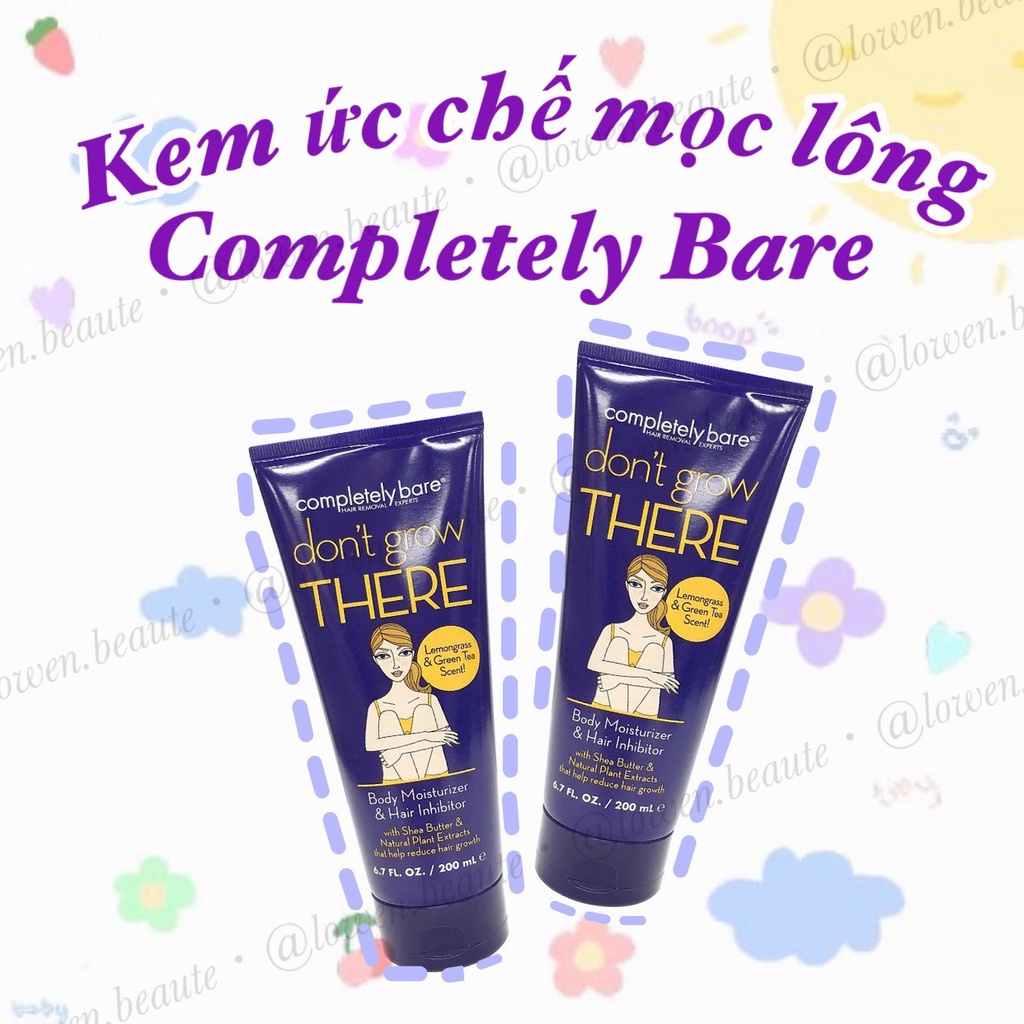 Kem Dưỡng Ẩm Ức Chế Mọc Lông COMPLETELY BARE DON’T GROW THERE