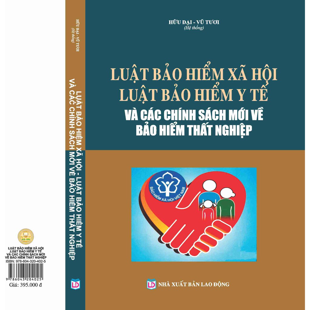 Sách - Luật Bảo Hiểm Xã Hội - Luật Bảo Hiểm Y Tế Và Các Chính Sách Mới Về Bảo Hiểm Thất Nghiệp 2021