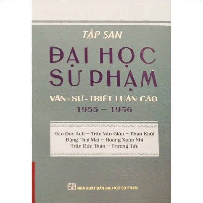 Sách - Tập san đại học sư phạm: văn - sử - triết luận cảo 1955-1956