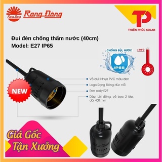Đui đèn chống thấm nước rạng đông model: e27 ip65