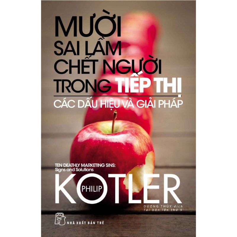 Sách - Mười Sai Lầm Chết Người Trong Tiếp Thị - Các Dấu Hiệu Và Giải Pháp
