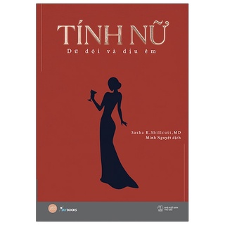 Sách - tính nữ - dữ dội và dịu êm