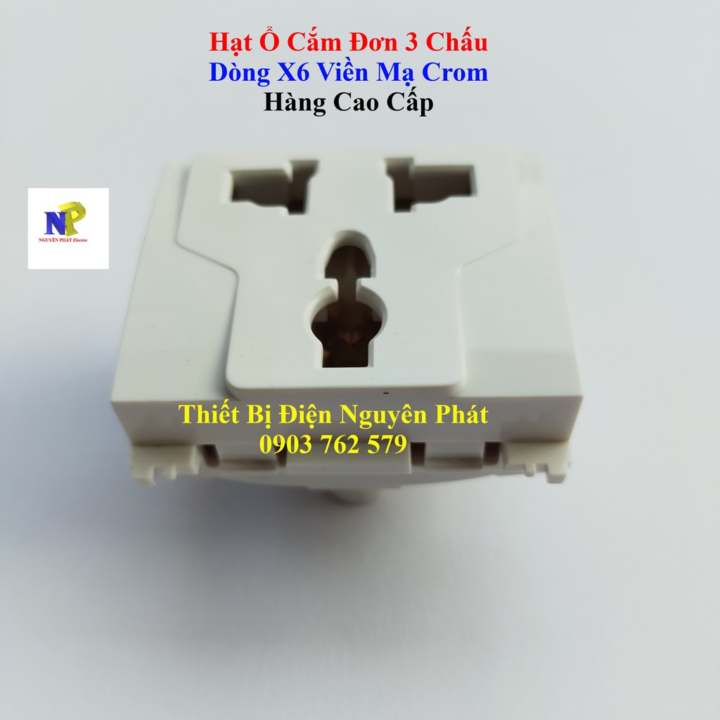 [ELITON] Hạt Ổ Cắm Đơn 3 Chấu Dòng X6 Viền Mạ Crom - Hàng Cao Cấp