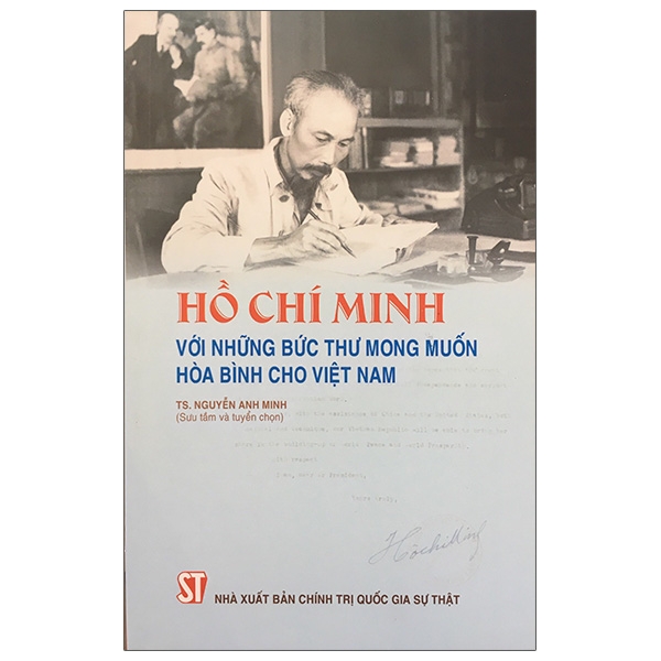 Sách Hồ Chí Minh Với Những Bức Thư Mong Muốn Hòa Bình Cho Việt Nam | BigBuy360 - bigbuy360.vn