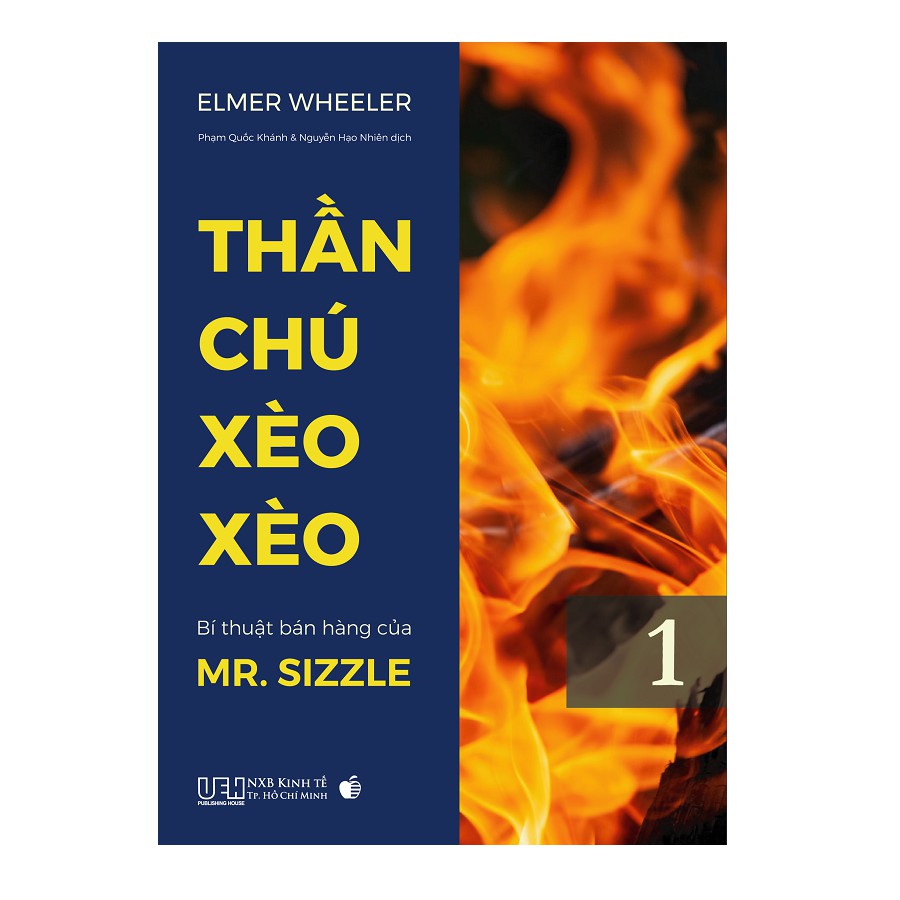 Sách - Thần chú Xèo Xèo - Bí thuật bán hàng của Mr. Sizzle (Tập 1)