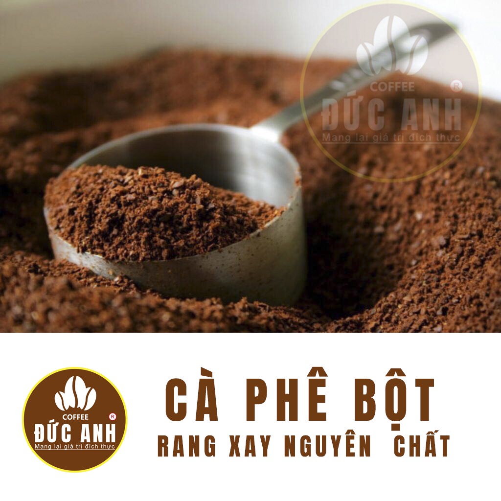 Combo 1KG dạng BỘT cà phê pha phin ( 500gr Robusta + 500gr Arabica) - cà phê rang mộc nguyên chất - ĐỨC ANH COFFEE