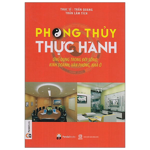 Sách - Phong Thủy Thực Hành Ứng Dụng Trong Đời Sống, Kinh Doanh, Văn Phòng, Nhà Ở (Tái Bản 2020)