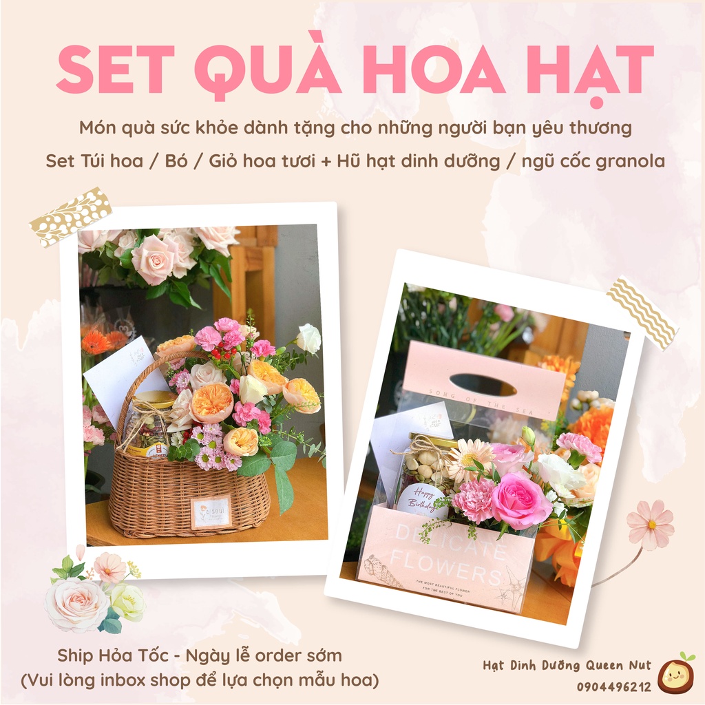 Quà tặng sức khỏe Hạt dinh dưỡng &amp; Hoa tươi - Quà tặng ngày lễ, kỉ niệm, sinh nhật