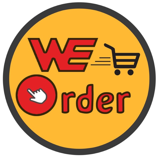 We order