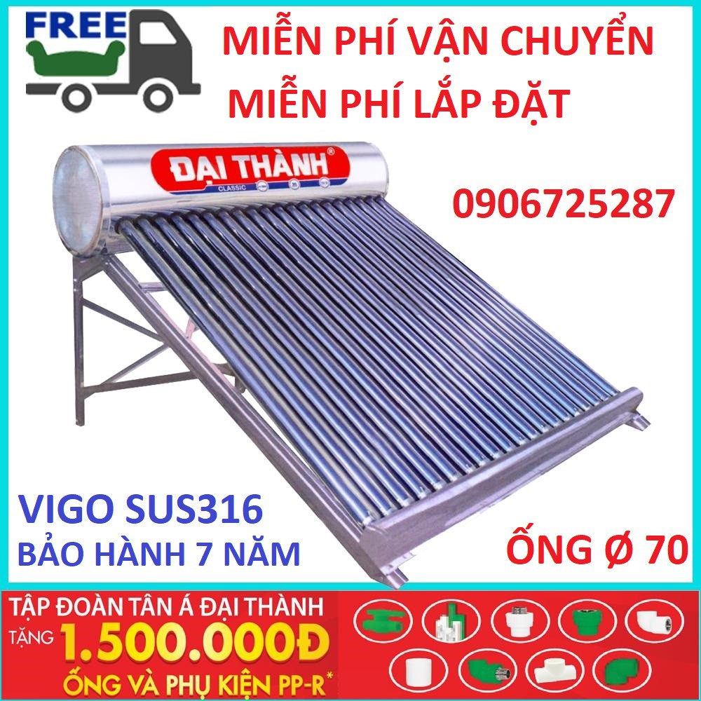 Máy nước nóng năng lượng mặt trời ĐẠI THÀNH VIGO F70 inox316