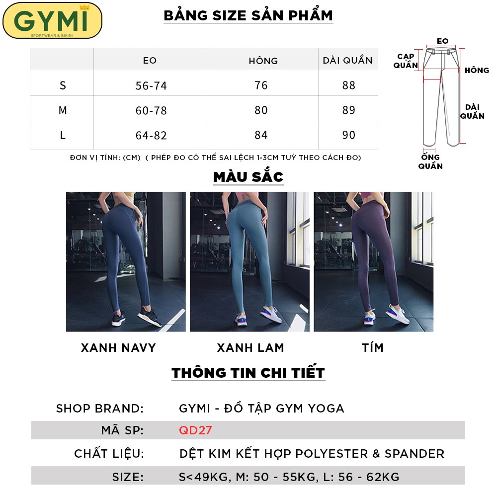 Quần tập gym yoga nữ thun mịn GYMI QD27 dáng legging lưng cao nâng mông chất liệu co giãn 4 chiều