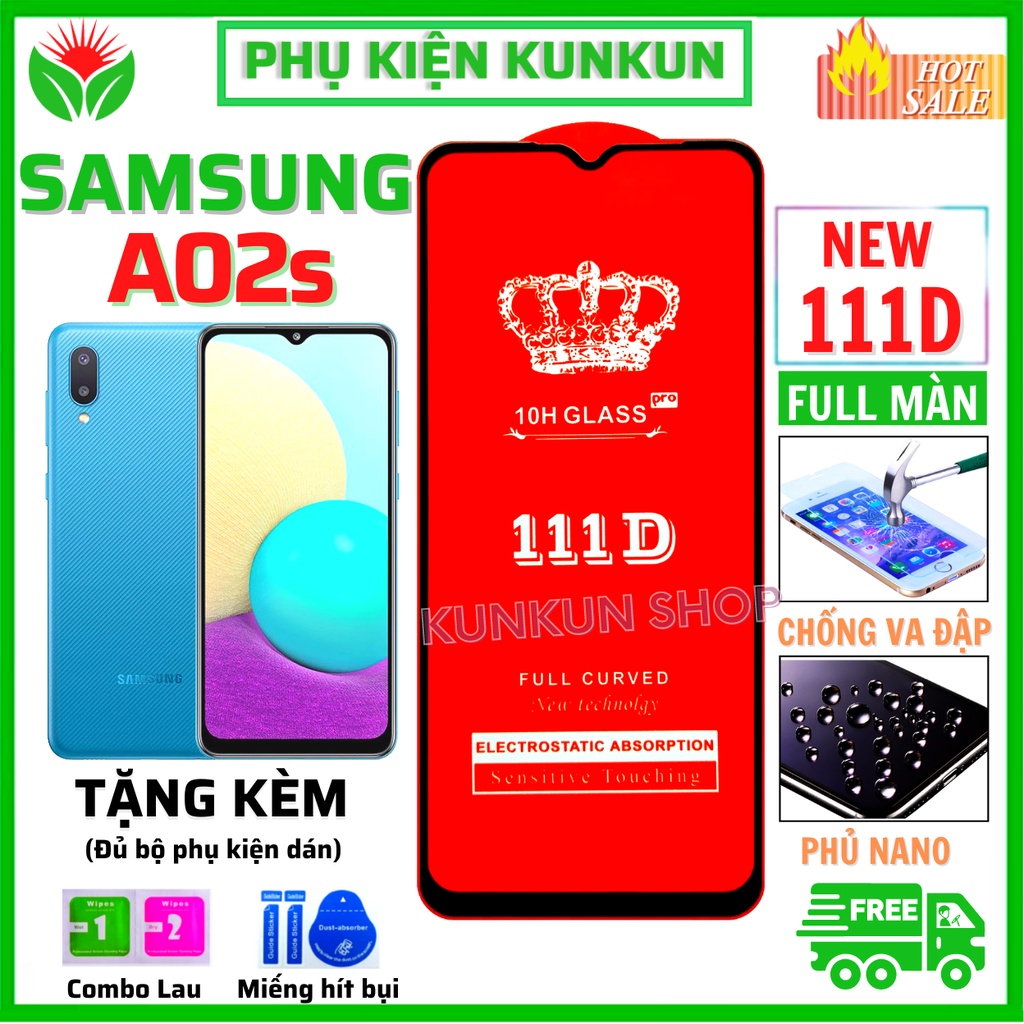 Kính Cường Lực SAMSUNG A02S - Siêu mượt - Dán Full màn hình 111D - Độ cứng 10H - Độ trong suốt điện thoại cực cao