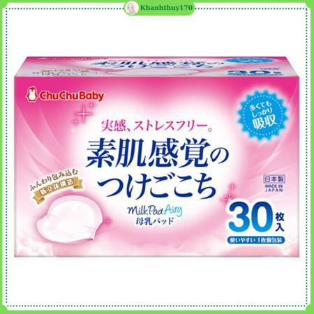 Lót thấm sữa Nhật Bản chính hãng ChuChu Baby hộp 30 miếng