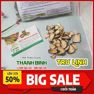 Trư Linh 500g - Đóng Gói Thành Phẩm Hàng Loại 1