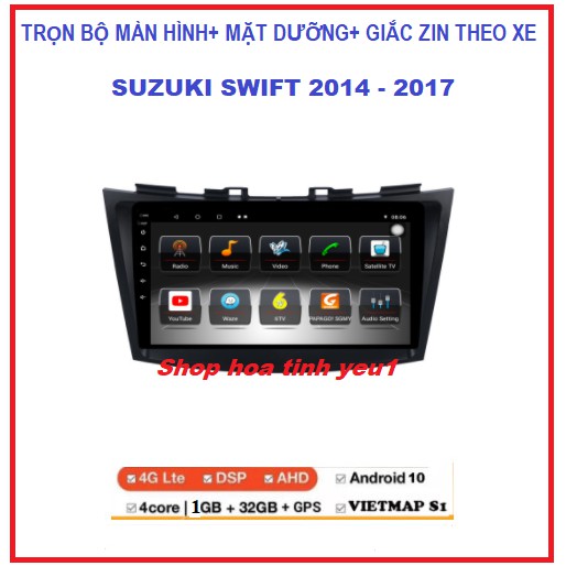 Màn hình DVD Android kết nối Wifi hoặc sim 4G dùng chung cho nhiều dòng xe ô tô+ MẶT DƯỠNG SUZUKI SWIFI 2014-2020.