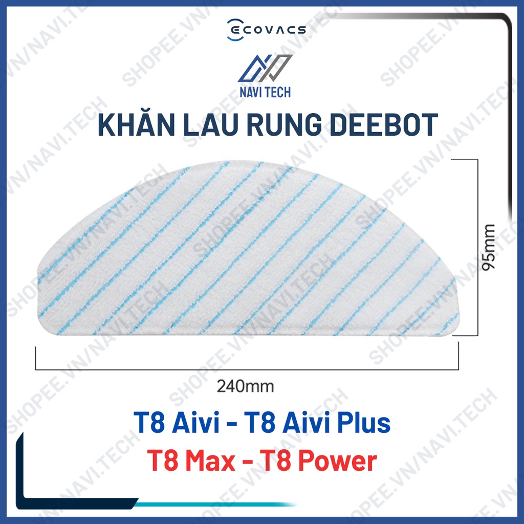 Phụ kiện khăn lau rung Robot hút bụi lau nhà Ecovasc Deebot T8 Aivi  /T8 Power/ T8 Max/ T8 Aivi plus/T9 Aivi/ T9 Max/T9