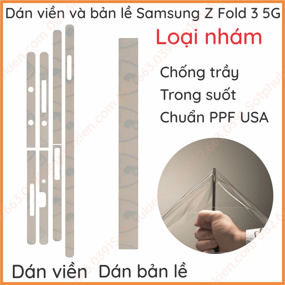 Dán PPF viền bản lề và các viền Samsung Z Fold 2/ Z Fold 3 5g loại trong, loại nhám