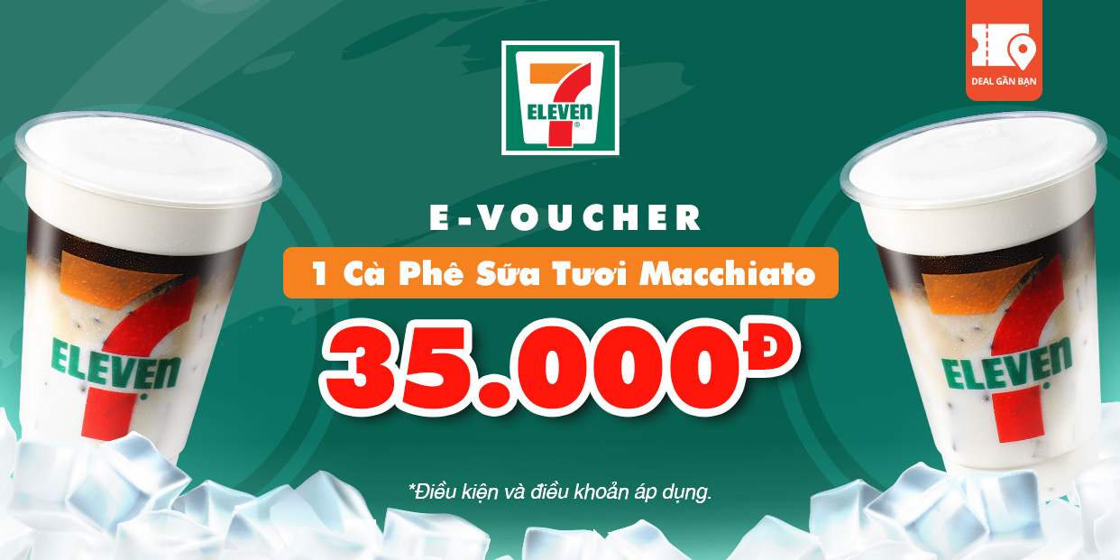 E-Voucher 01 Cà Phê Sữa Tươi Macchiato tại 7-Eleven