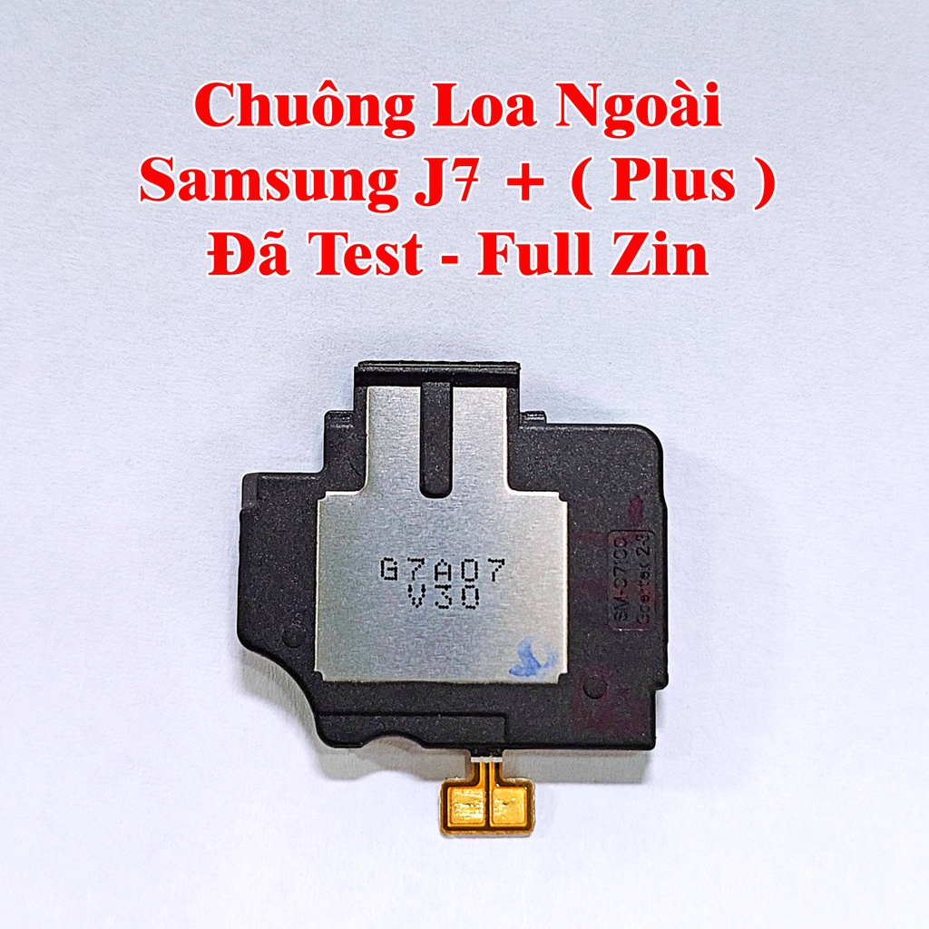 Cụm Chuông Loa Ngoài Điện Thoại Samsung J7 Prime, J7 Pro, J7+  Đã Test Full Zin