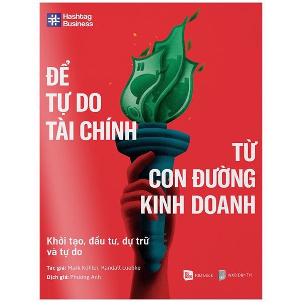 Sách Để Tự Do Tài Chính Từ Con Đường Kinh Doanh